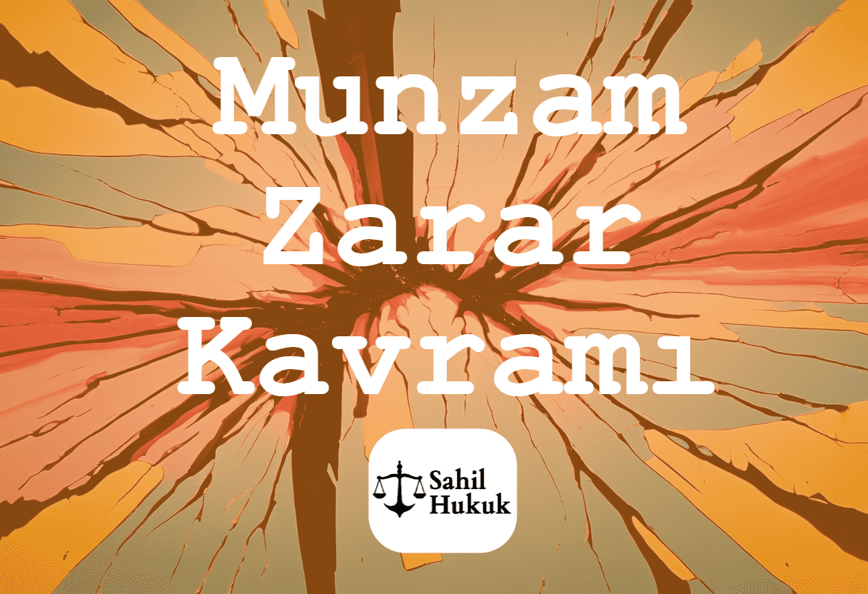 Munzam Zararın Talep Edilmesi